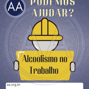 326- ALCOOLISMO NO TRABALHO A3 (Quantidade mínima para compra 10 Unidades)